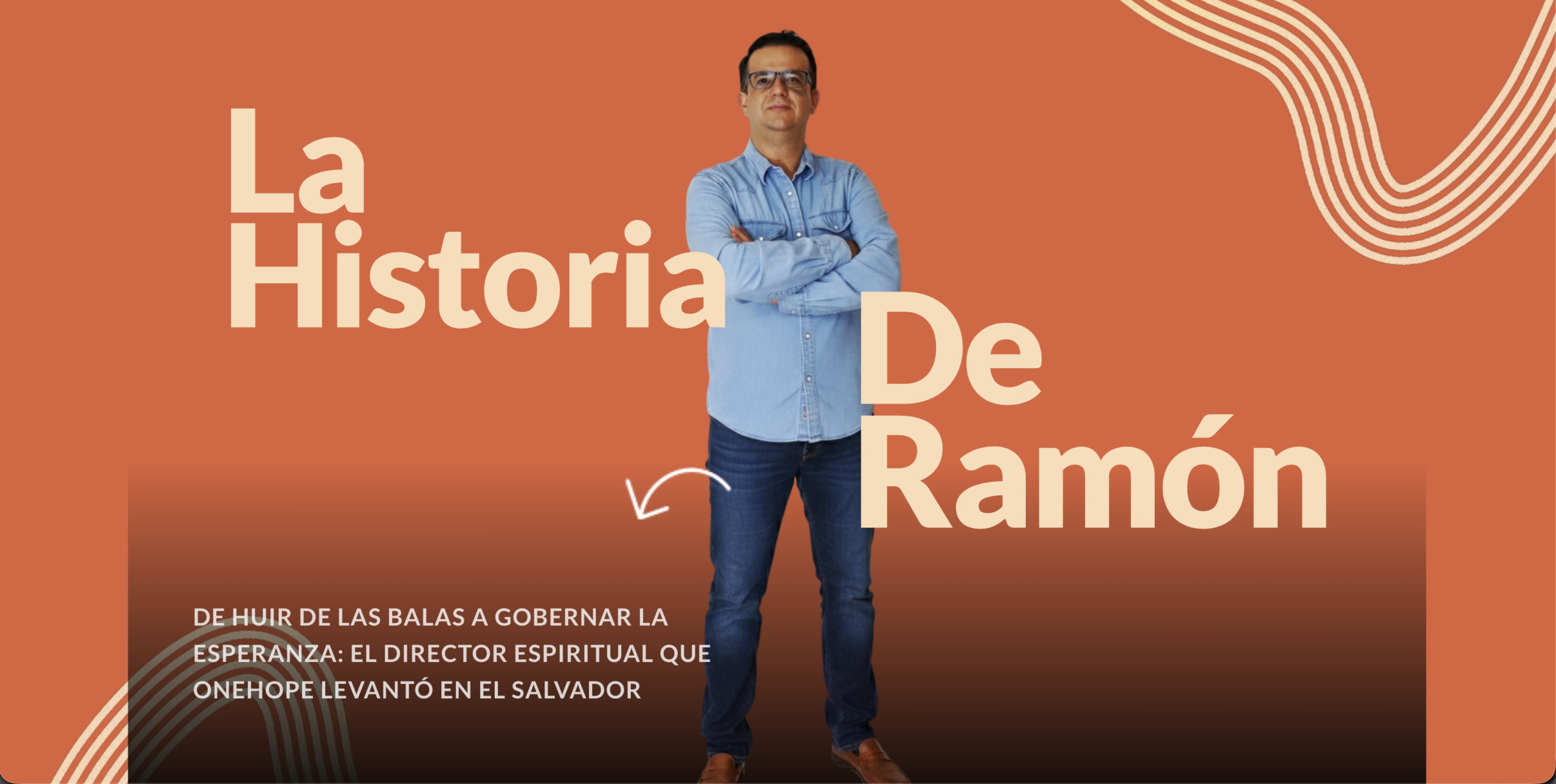 De huir de las balas a gobernar la esperanza: Él director espiritual que OneHope levantó en El Salvador