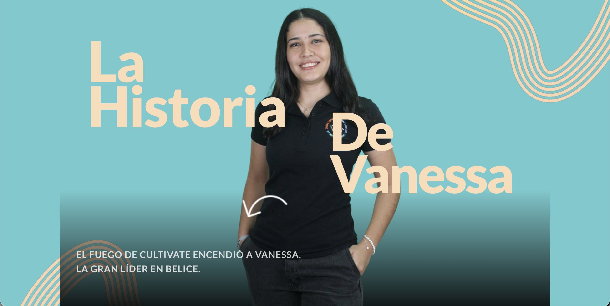 El Fuego de Cultivate encendió a Vanessa, la gran Líder en Belice.