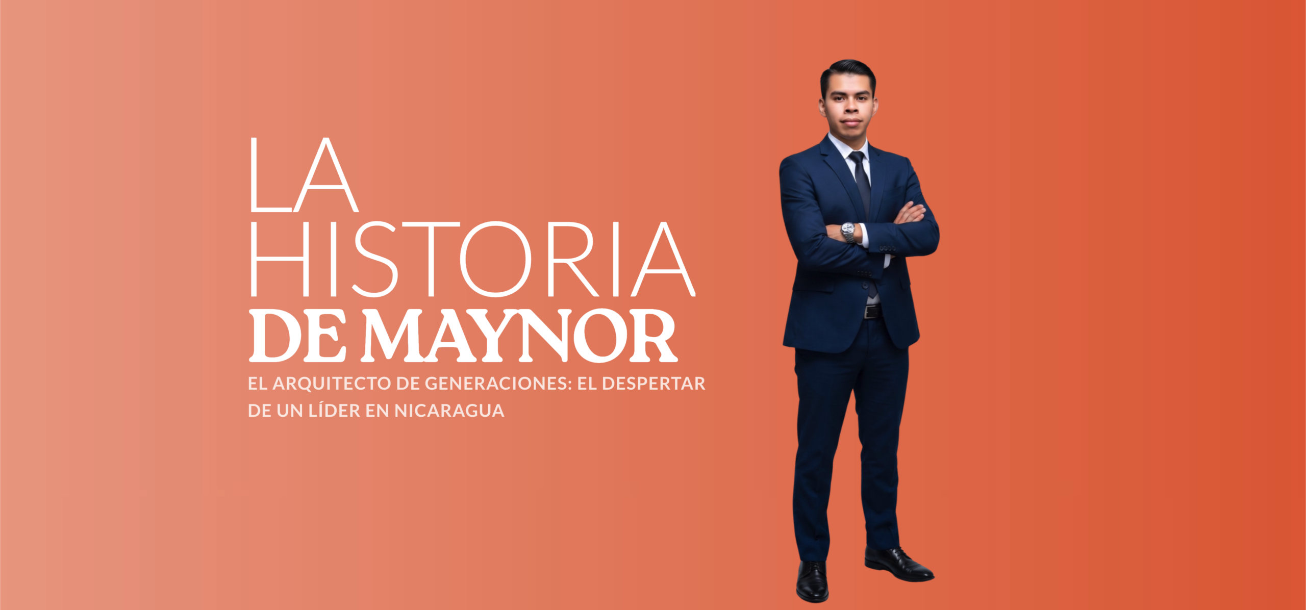 Maynor, EL ARQUITECTO DE GENERACIONES: El Despertar de un Líder en Nicaragua
