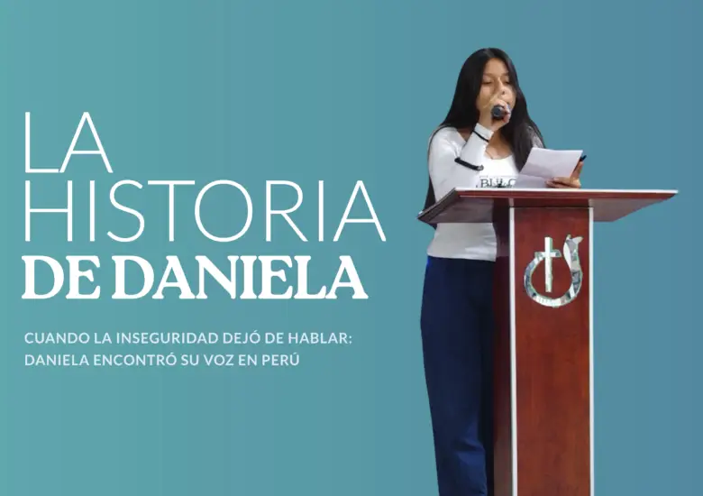 Cuando la inseguridad dejó de hablar: Daniela encontró su voz en Perú